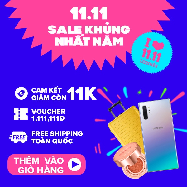 Tổng hợp các chương trình khuyến mại ngày 11.11 (Single Day 2019) không thể bỏ lỡ