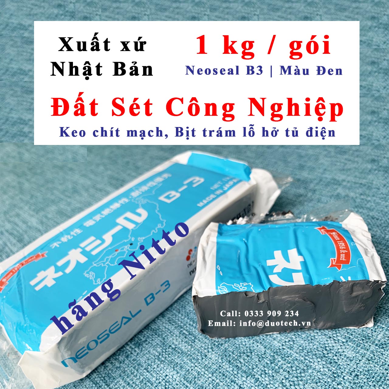 đất sét nitto neoseal b-3; đất sét neoseal b3; đất sét nitto neoseal b-3; đất sét công nghiệp b-3; đất sét b-3; đất sét nitto b-3; đất sét công nghiệp b-3; đất sét công nghiệp b3; đất sét nitto neoseal b3; đất sét công nghiệp nitto neoseal b3; đất sét nitto b3; đất sét nitto b3 nhật bản; nitto neoseal b3; đất sét tủ điện neoseal - b3; mua đất sét nitto neoseal b-3; mua đất sét neoseal b3; mua đất sét tủ điện b3; đất sét công nghiệp đất sét công nghiệp nhật bản; đất sét trám tủ điện; dat set tram tu dien; đất sét chít tủ điện; dat set chit tu dien; đất sét neoseal b3; dat set neoseal b-3; đất sét công nghiệp bịt trám trít chít tủ điện nitto neoseal b3; hợp chất đất sét keo chít mạch b-3 làm kín khe hở ngăn chặn con trùng và chuột
