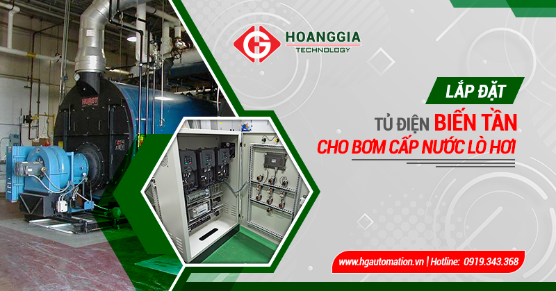 Giải pháp biến tần điều khiển bơm cấp nước lò hơi