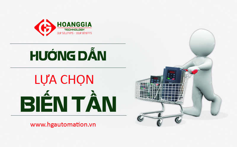 Cách lựa chọn biến tần phù hợp với nhu cầu